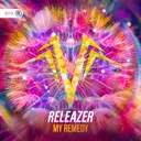 My Remedy by Dirty Workz, Releazer - Hardstyle cover art
