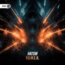 P.O.W.E.R. by Dirty Workz, Hatom - Hardstyle cover art