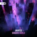 Shadow World by Dirty Workz, Invated - Hardstyle cover art