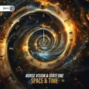Space & Time by Dirty Workz, State One, Norse Vision - Hardstyle cover art