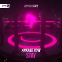 Stay by Dirty Workz, Arkane Row - Hardstyle cover art