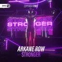Stronger by Dirty Workz, Arkane Row - Hardstyle cover art