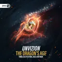 The Dragon's Age - Timeless Festival 2023 Anthem by Dirty Workz, UNVIZION - Hardstyle cover art