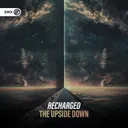 The Upside Down by Dirty Workz, Recharged - Hardstyle cover art