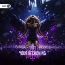 Your Reckoning by Dirty Workz, Fatal - Hardstyle cover art