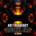 Digital Era by Disarray, Art Frequency - Hardstyle cover art