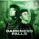 Darkness Falls by Disaster - Hardstyle cover art