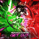 Get Out by Disaster, Elevation - Hardstyle cover art