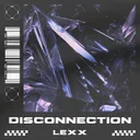 Cover of DISCONNECTION