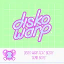 Dumb Boys - 2011 Remix by Disko Warp, Becky - Happy Hardcore cover art