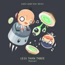Less Than Three - Ricardo Autobahn Remix by Disko Warp, Becky, Ricardo Autobahn - Happy Hardcore cover art