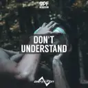 Don't Understand by Distinction - Uptempo cover art