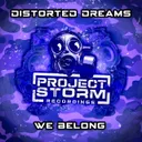 We Belong - Streaming Mix by Distorted Dreams - Hardstyle cover art