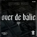The Hood by Distorted Voices - Uptempo cover art