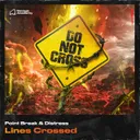 Lines Crossed by Distress, Point Break - Hardstyle cover art