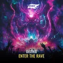 Enter The Rave by Distrix, RAVE'N - Hardstyle cover art