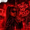 That's My Mood by Distrix - Hardstyle cover art