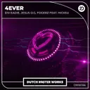 4EVER by Div Eadie, Jesus O.G, Hicksu, Fogerz - Hardstyle cover art