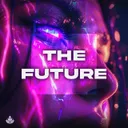 The Future - Extended by DJ Brokenz, X-Hard, X-Hall - Hardstyle cover art