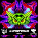 Hyperfocus - Original mix by Dj Corekid - Frenchcore cover art