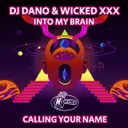 Calling Your Name - ALV3R Remix by DJ Dano, WICKED XXX, ALV3R - Hardstyle cover art