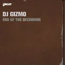 The End of the Beginning - Headbanger Remix by Dj Gizmo, Headbanger - Hardcore cover art