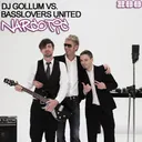 Narcotic - Money G Radio Edit by DJ Gollum, Basslovers United, Money-G - Hardstyle cover art