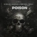 Poison by DJ Gollum, Noiseflow, Cyber Gunz, Triple X, Scarlet - Rawstyle cover art