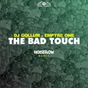 The Bad Touch - Noiseflow Remix by DJ Gollum, Noiseflow, Empyre One - Hardstyle cover art