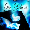 Believe - Original by DJ Isaac - Hardstyle cover art