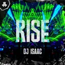 Rise by DJ Isaac - Hardcore cover art