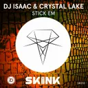 Stick Em - Radio Edit by DJ Isaac, Crystal Lake - Hardstyle cover art