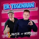 Er Tegenaan by DJ Jantje, YORDI - Hardstyle cover art