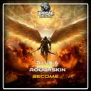 Become - Radio Edit by DJ LX, Roughskin - Hardcore cover art