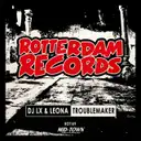 Troublemaker by DJ LX, Leona - Hardcore cover art