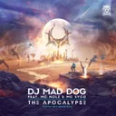 The apocalypse by Dj Mad Dog, Nolz, MC Syco - Doomcore cover art
