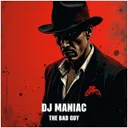 The Bad Guy by DJ Maniac - Hardcore cover art