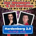 Hardenberg 2.0 - Hardstyle Versie by DJ Martiens, Joy Woelders - Hardstyle cover art