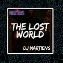The Lost World by DJ Martiens - Hardstyle cover art