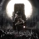 Grief of Sacrifice by DJ Myosuke - Hardcore cover art