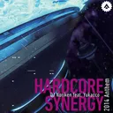 HARDCORE SYNERGY 2014 Anthem - DJ Shimamura Remix by DJ Noriken, DJ Shimamura, Yukacco - Happy Hardcore cover art