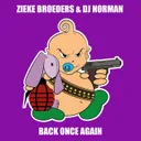 Back once Again by DJ Norman, Zieke Broeders - Hardstyle cover art