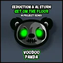 Get On The Floor - M-Project Remix by DJ Seduction, Al Storm, M-Project - Happy Hardcore cover art