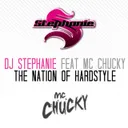 The Nation Of Hardstyle - Radio Cut by DJ Stephanie, MC Chucky - Hardstyle cover art