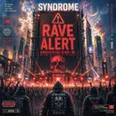 Rave alert by DJ Syndrome - Uptempo cover art