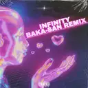 Infinity - Extended Mix by DJ Teejay, Baka-San - Hardstyle cover art