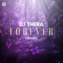 Forever by Dj Thera - Hardstyle cover art