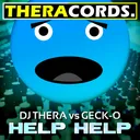 Help Help - Thera Lo-Tech Mix by Dj Thera, Geck-O - Hardstyle cover art