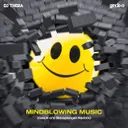 Mindblowing Music - Geck-o's Sloopkogel Remix by Dj Thera, Geck-O - Hardstyle cover art