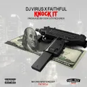 Knock It by DJ Virus, The Faithful - Hardstyle cover art